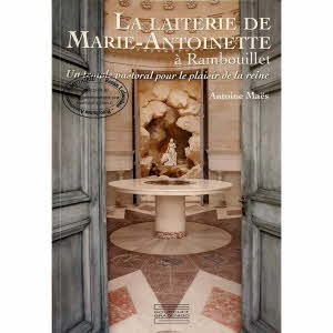 LA LAITERIE DE MARIE-ANTOINETTE A RAMBOUILLET