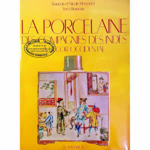 LA PORCELAINE de la COMPAGNIE DES INDES à DÉCOR OCCIDENTAL