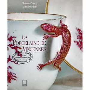 LA PORCELAINE DE VINCENNES