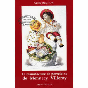 LA MANUFACTURE DE PORCELAINE DE MENNECY
