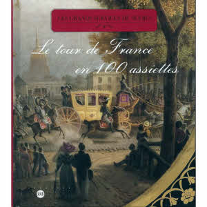 SÈVRES - LE TOUR DE FRANCE EN 100 ASSIETTES
