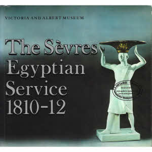 THE SEVRES EGYPTIAN SERVICE 1810-12
